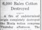 The Day Fire Swept Through Mexia’s Cotton Compress
